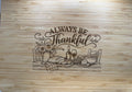Bamboo Cutting board -Always be thankful