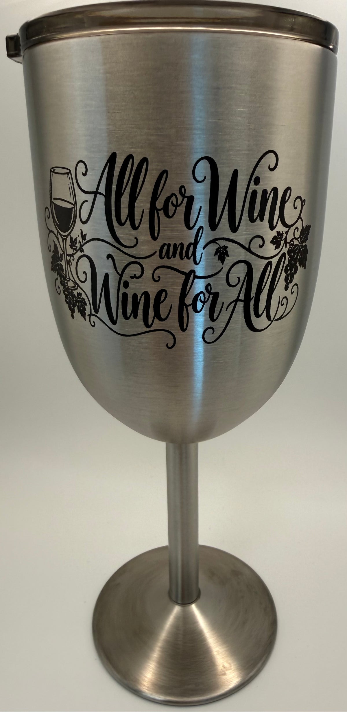 Stainless Steel Wine Glass- ALL FOR WINE AND WINE FOR ALL
